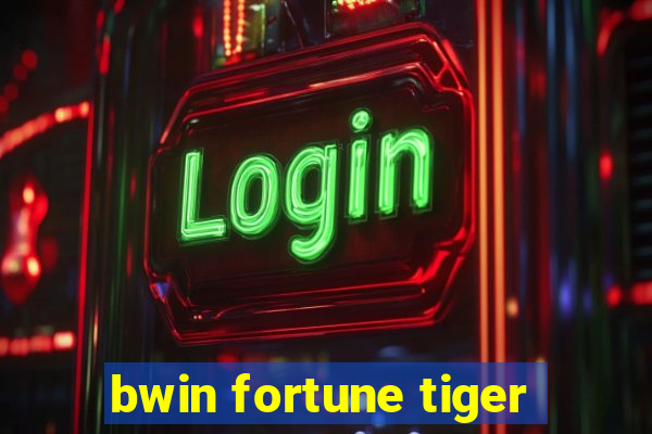 bwin fortune tiger